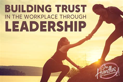  Building Trust: Mastering Leadership Through Collaboration and Transparency – A Visionary Guide to Leading in the Age of Authenticity