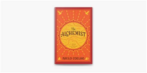  The Alchemist: A Journey of Self-Discovery and the Pursuit of Dreams